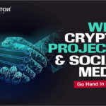 Why Crypto Projects and Social Media Go Hand In Hand